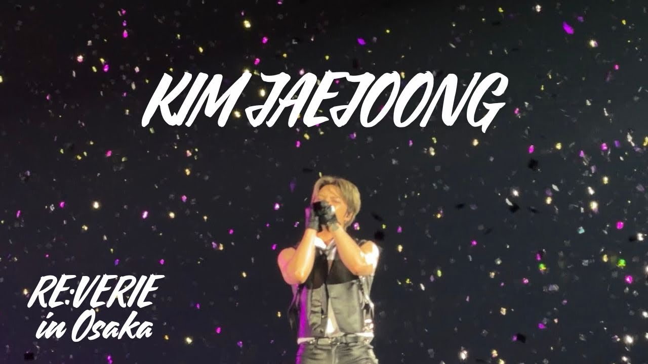 251130 김재중(KIM JAEJOONG) in Osaka ‘RE:VERIE’ - Big Revolution+BREAKING DAWN+Our Secret+Defiance