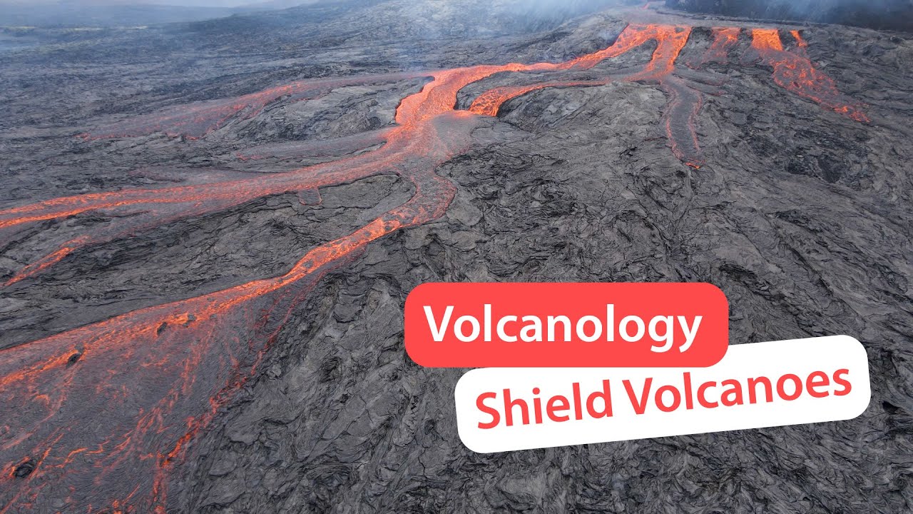 Shield Volcanoes explained | Volcanology 10