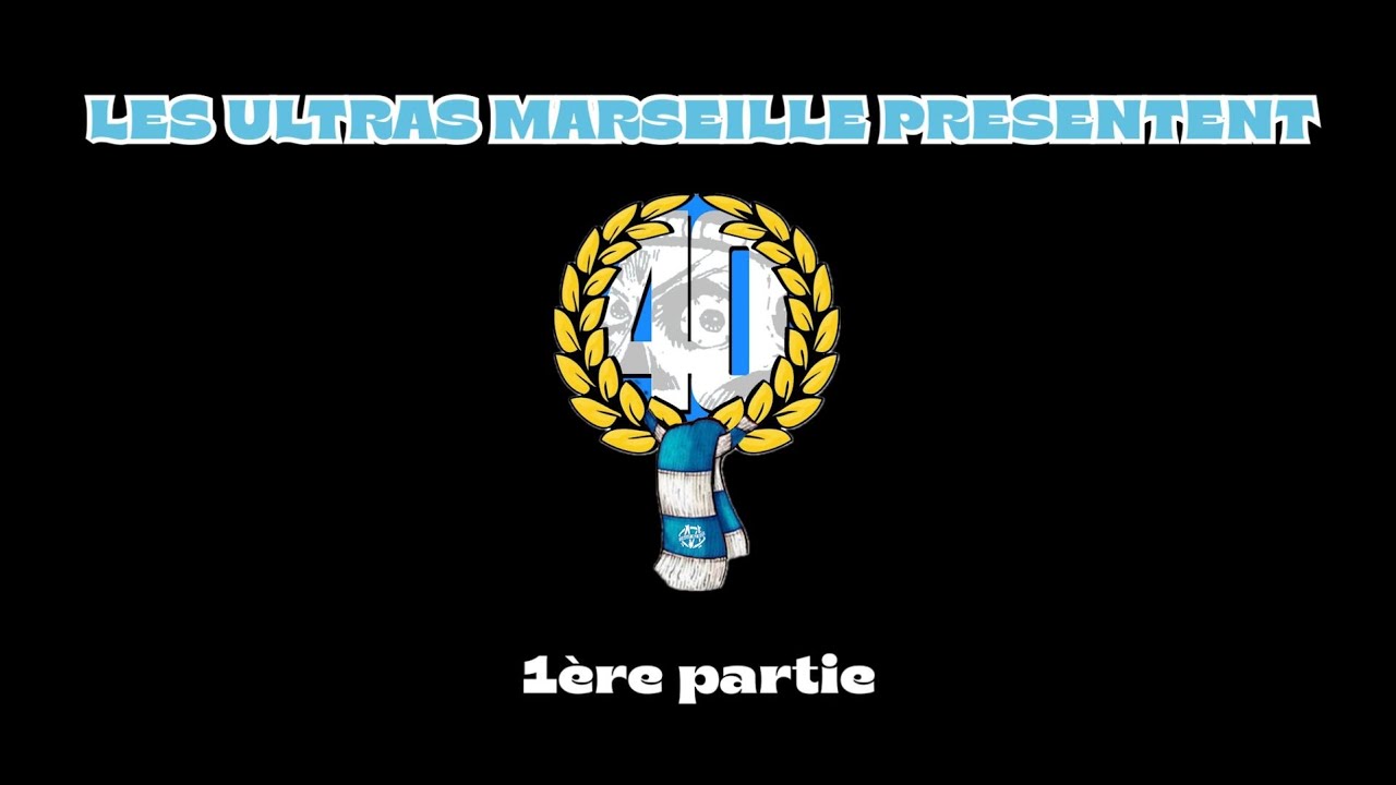 ULTRAS MARSEILLE-40 ANS-PARTIE 1