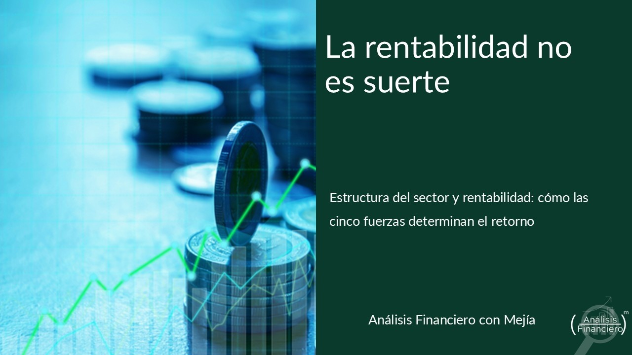 La rentabilidad no es suerte