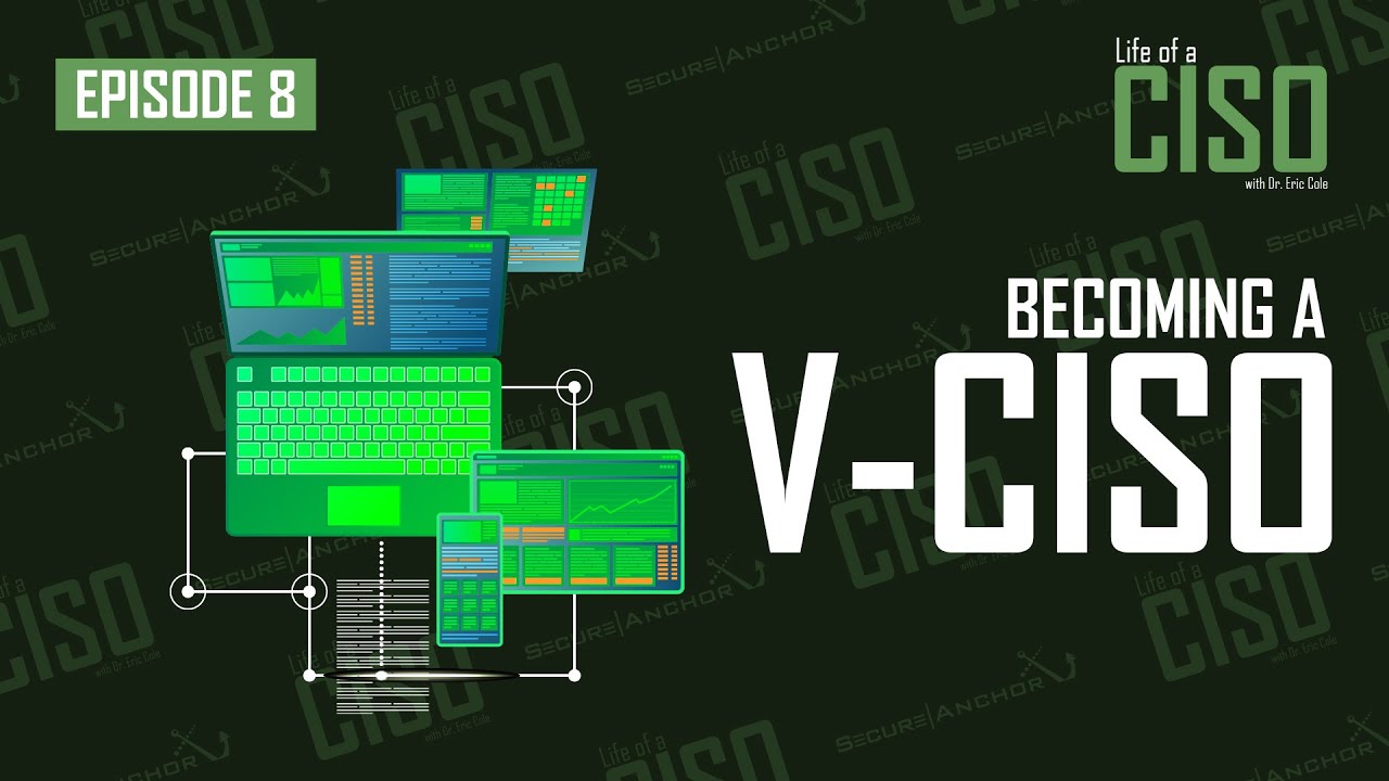 Becoming a Virtual CISO: Everything you need to know
