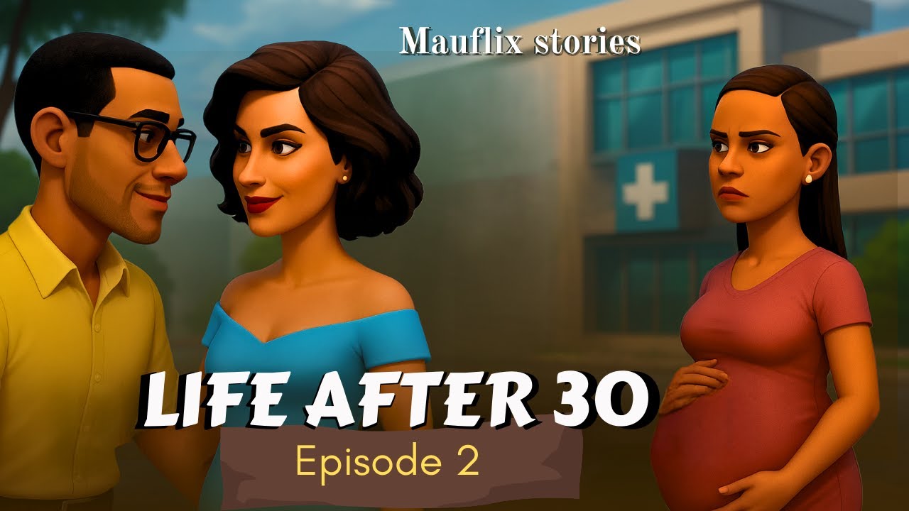 LIFE AFTER 30 | Episode 2| Mauflix Stories Animated ( Faith-Based Drama)