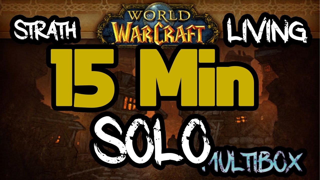 WoW Classic, 15 Min | Strath Live Solo / Multibox 300g / hour+