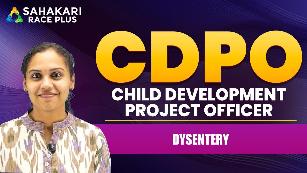 Dysentery | CDPO Kerala PSC | Child Development Project Officer | FREE Class Series