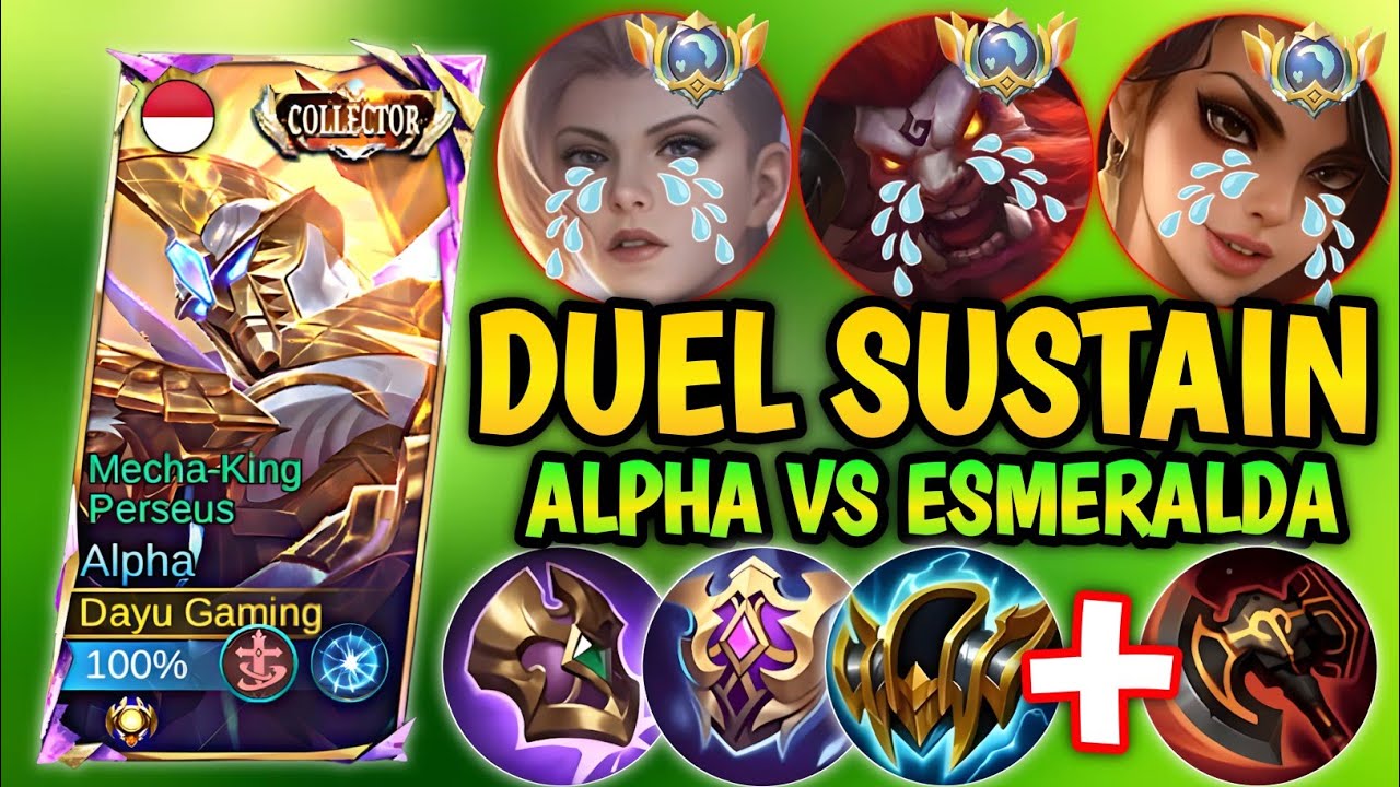 DUEL PANAS‼️ALPHA MODE SUSTAIN MELAWAN ESMERALDA DI EXP LANE‼️GAMEPLAY ALPHA TERBARU‼️Mobile Legends