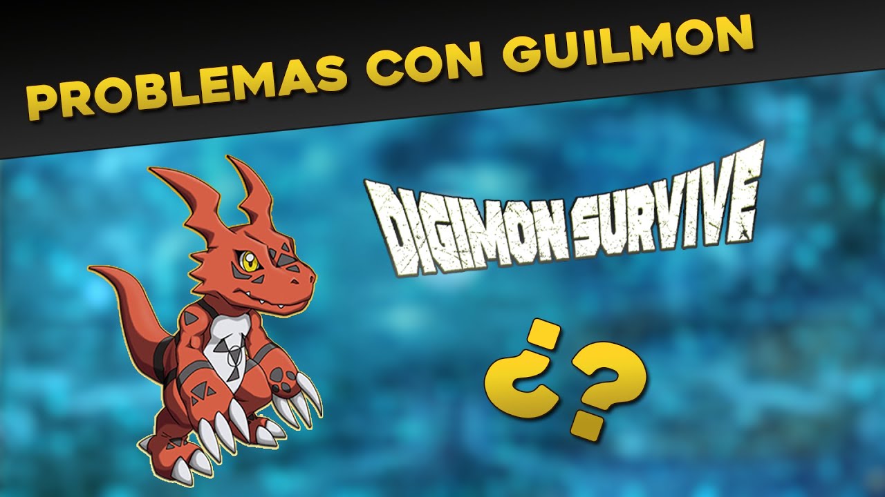 &iquest;PROBLEMAS con GUILMON en EUROPA? - DLC DIGIMON SURVIVE