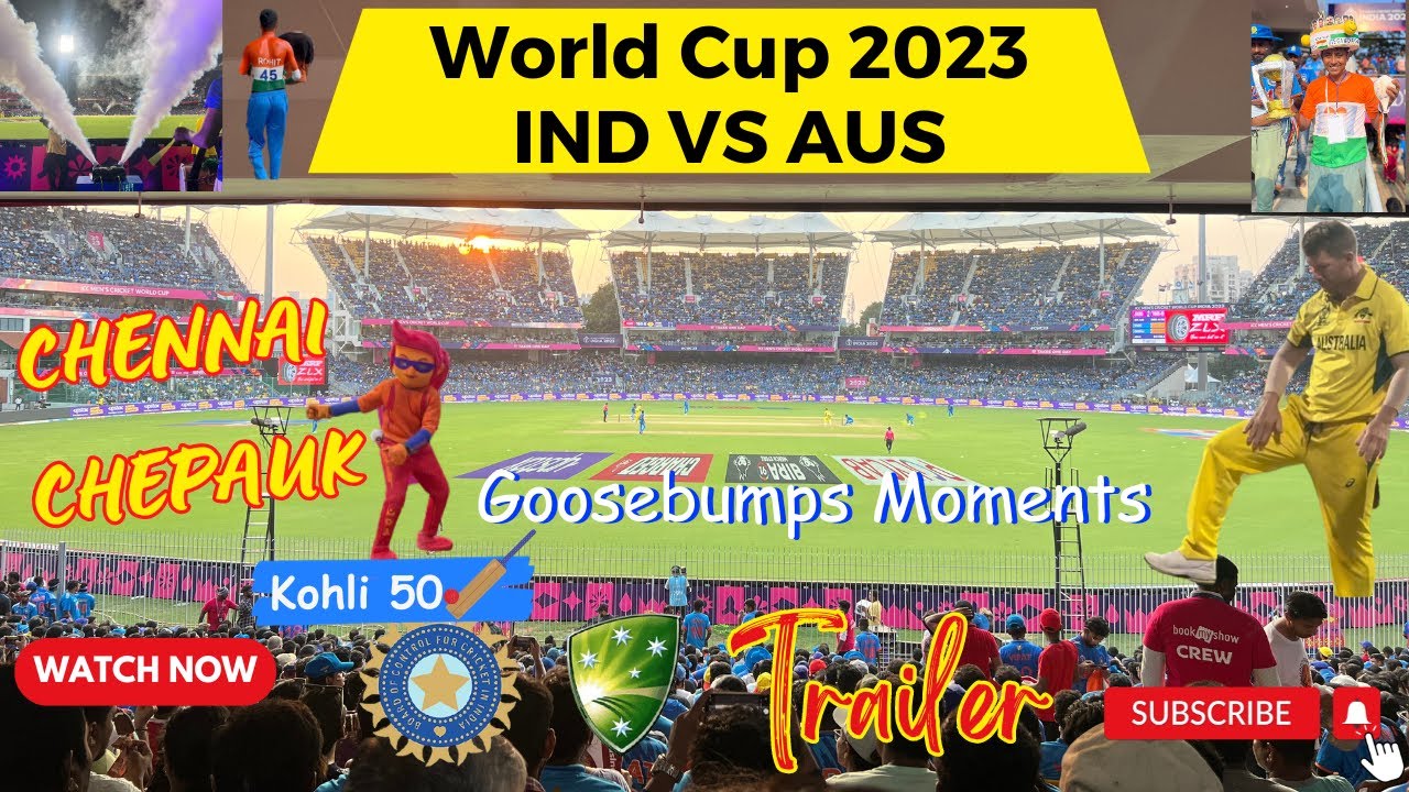 World Cup 2023   Ind Vs Aus | Chennai Chepauk Stadium | Live Experience | Goosebumps Moments #india