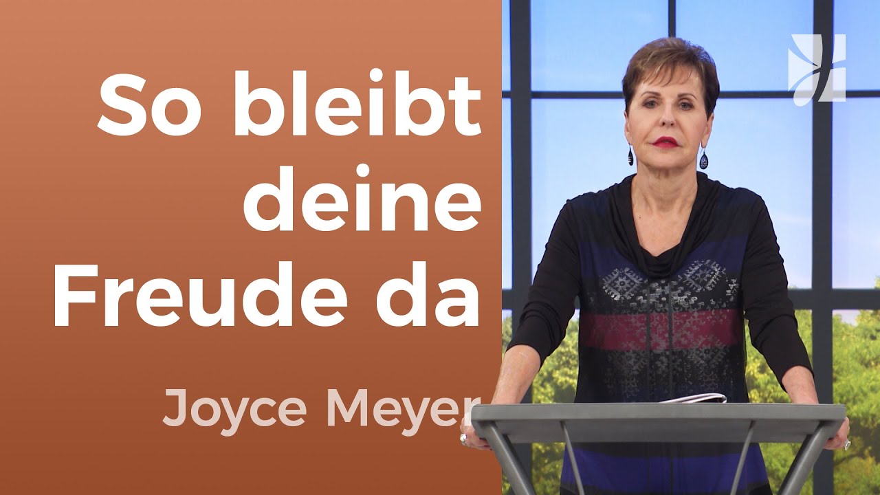 STÄRKE deine SEELE 💪 Wege zu mehr FREUDE und ZUVERSICHT 🌿 – Joyce Meyer – Persönlichkeit stärken