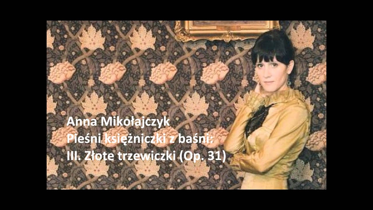 Anna Mikołajczyk: The complete 
