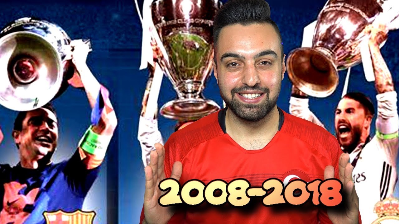 TÜM ŞAMPİYONLAR LİGİ FİNALLERİ ! 2008 - 2018