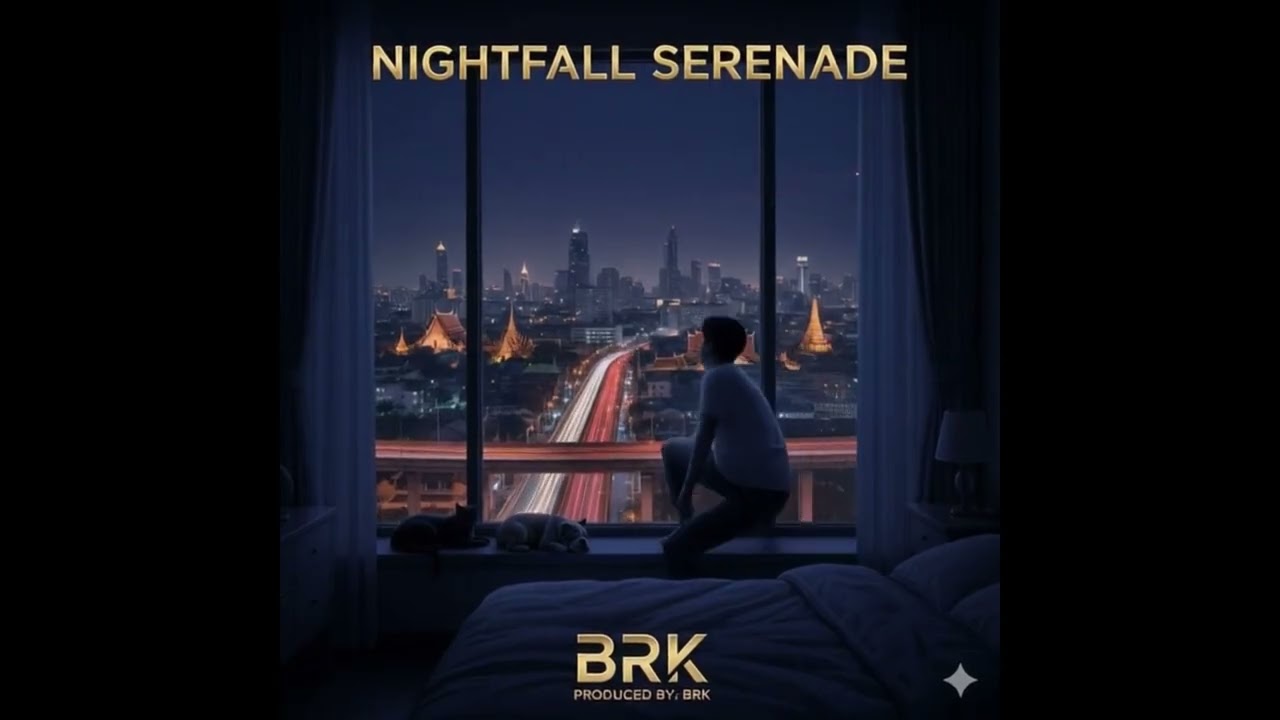 BRK - ไฟกลางคืน (NIGHFALL SERENADE) ft. Harry [Official video]