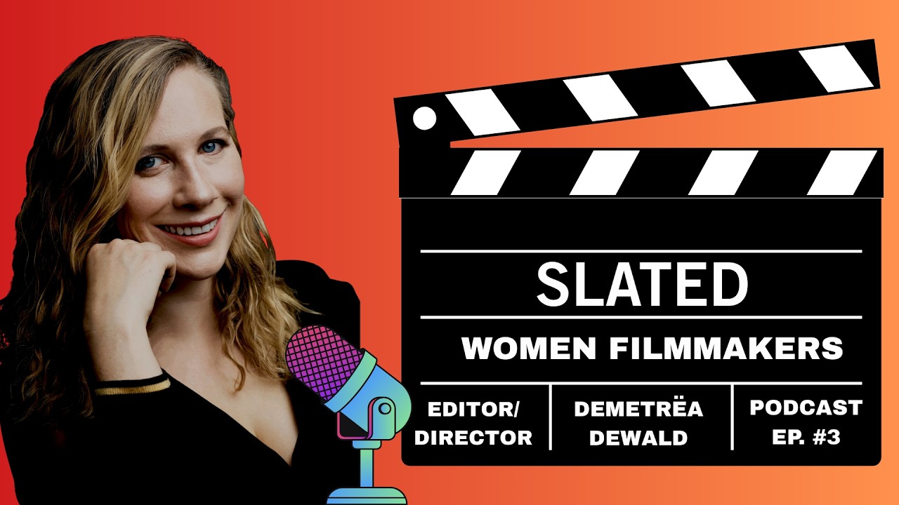 Ep3: Demetrea Dewald - Editor, Director, Documentarian