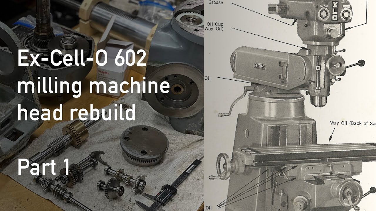 Ремонт головки фрезерного станка Excello 602, часть 1