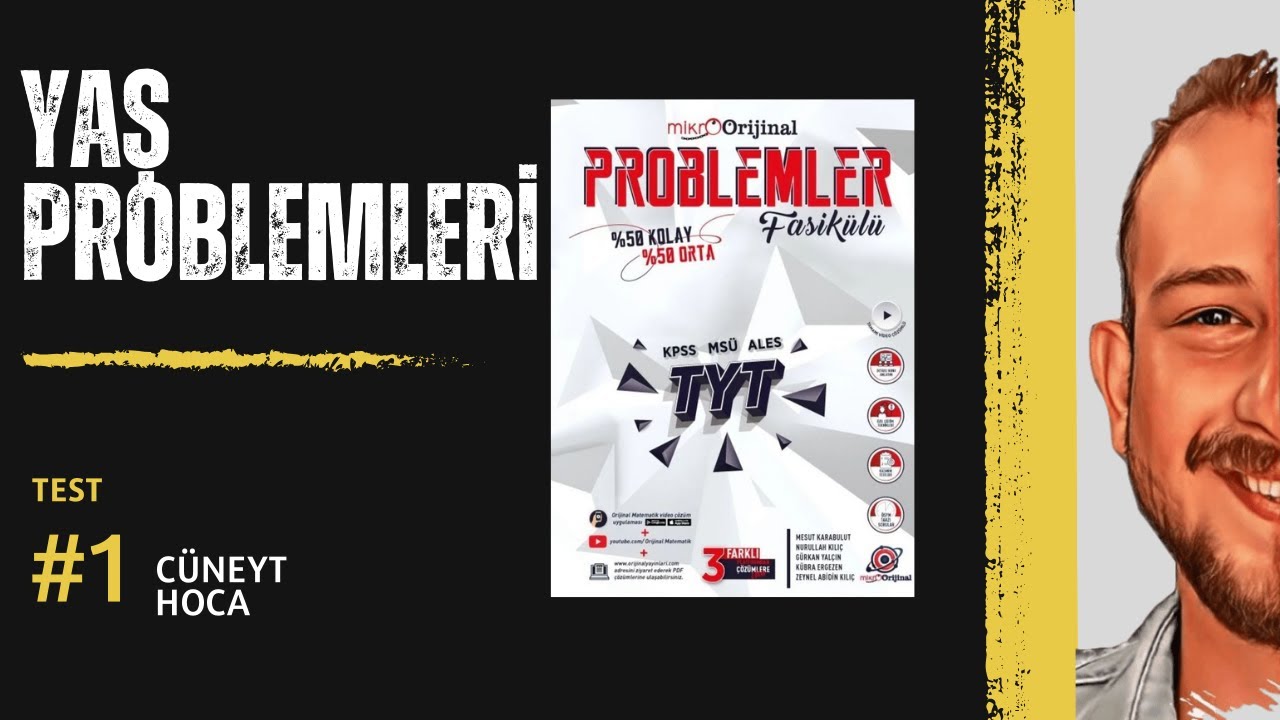 Yaş Problemleri TEST-01 | MİKRO ORİJİNAL PROBLEMLER FASİKÜLÜ @cuneythocamatematik