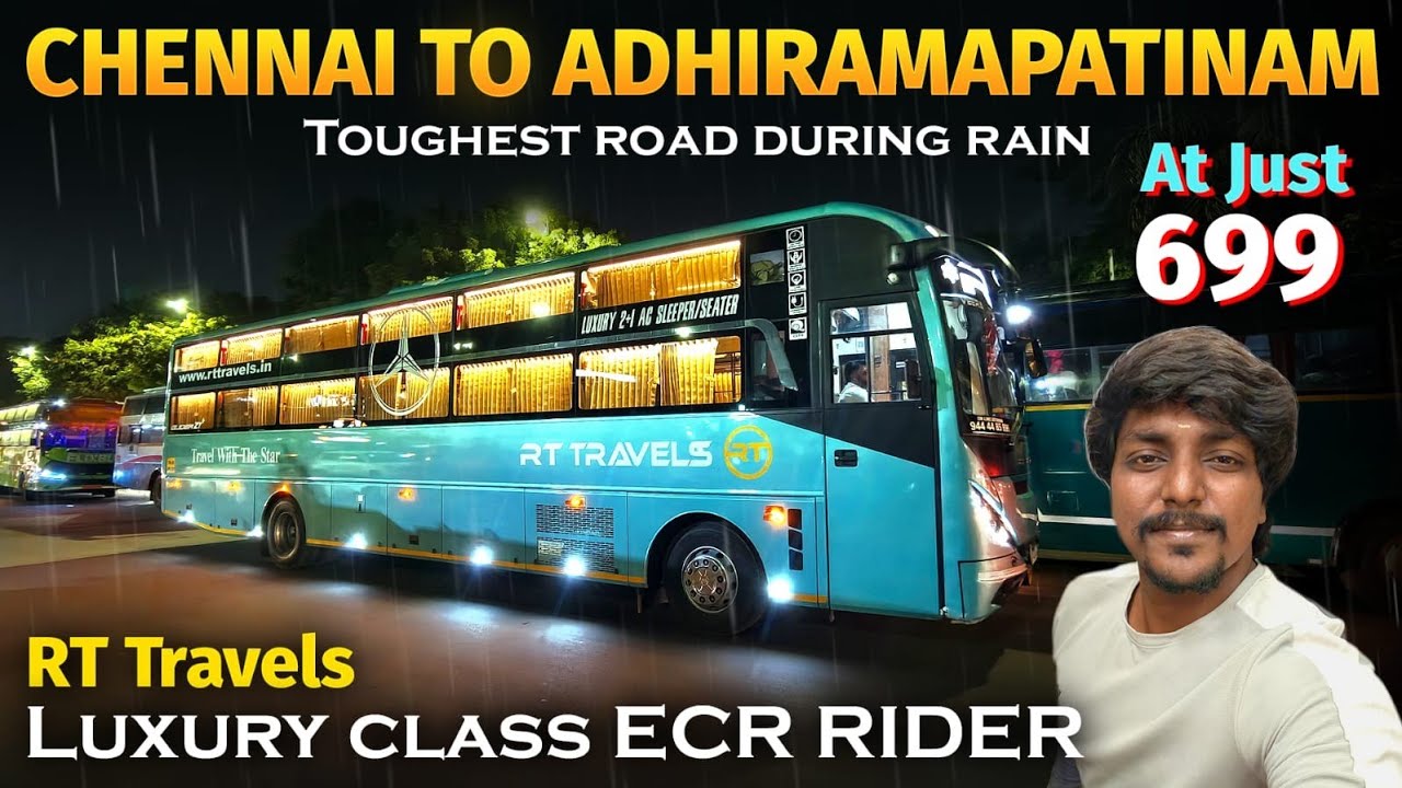 RT TRAVELS | Chennai to Athiramapattinam | Budget-Friendly Seater / Sleeper Bus 🚍 | From just 699/-