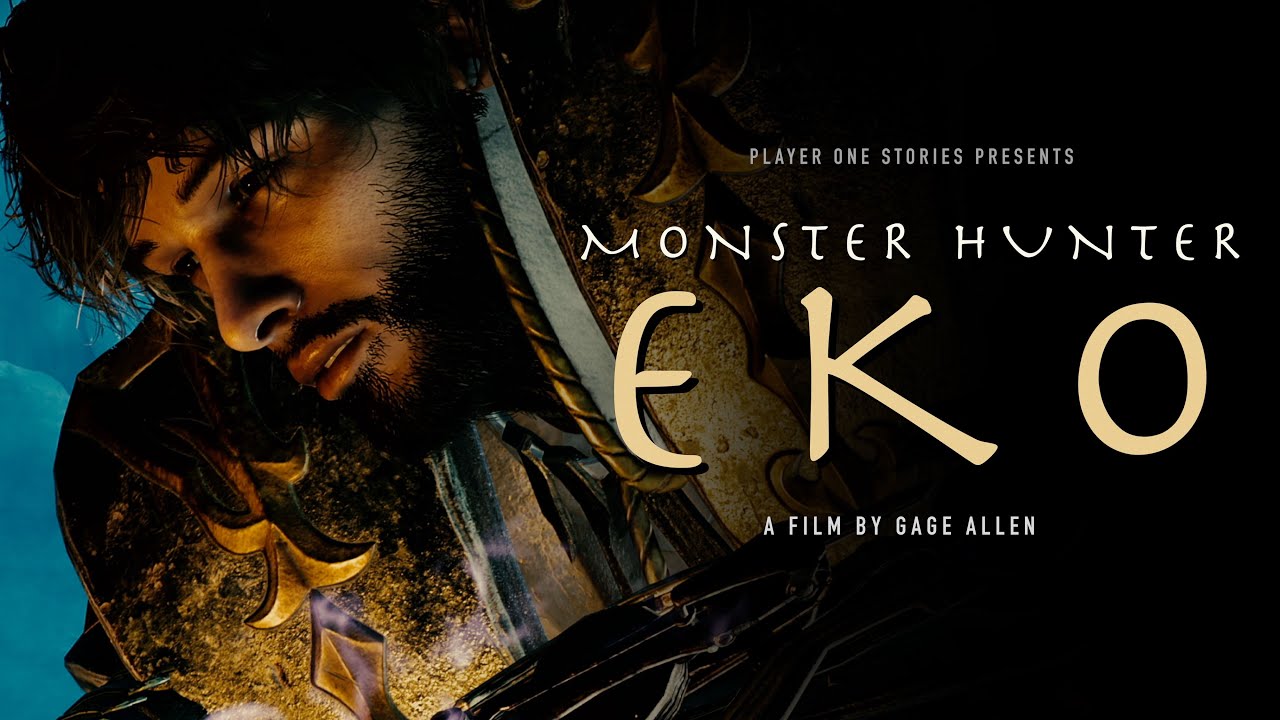 Monster Hunter: Eko - Cinematic Short Film