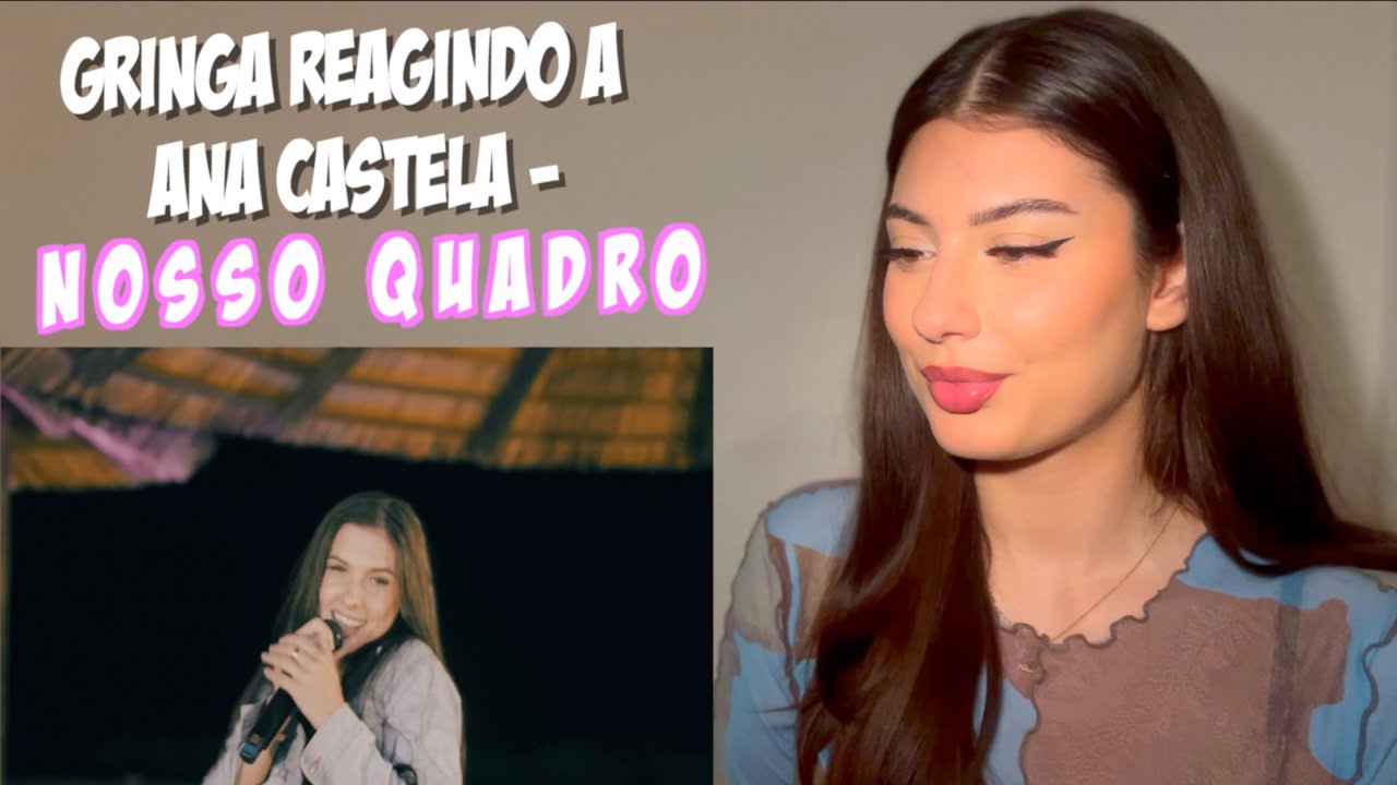 Gringa Reagindo A Ana Castela- Nosso Quadro | AgoraPlay 🎵