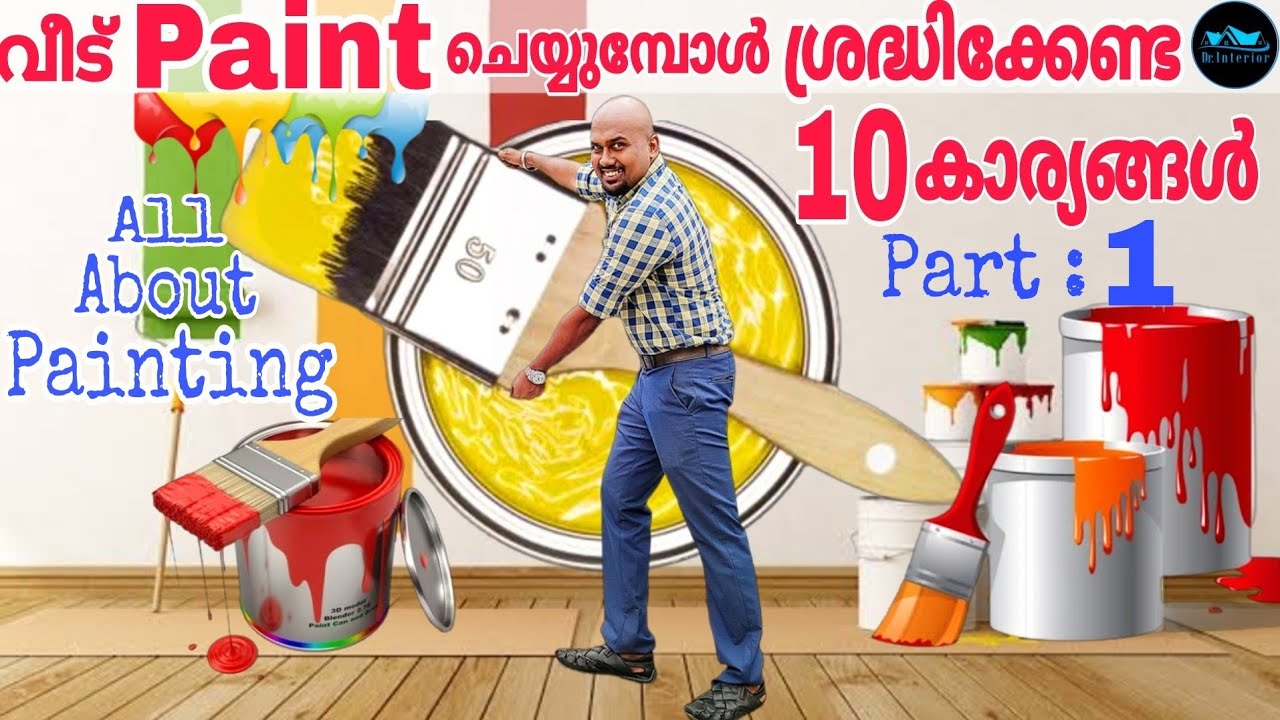 Home Painting- Ep:1|Budget friendly Painting ideas Malayalam|How to do painting at house|Dr.Interior