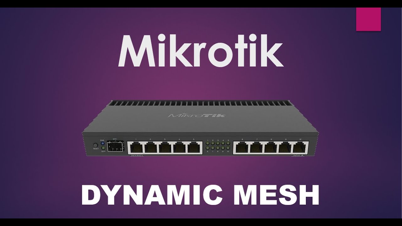 Mikrotik dynamic mesh proactive mode