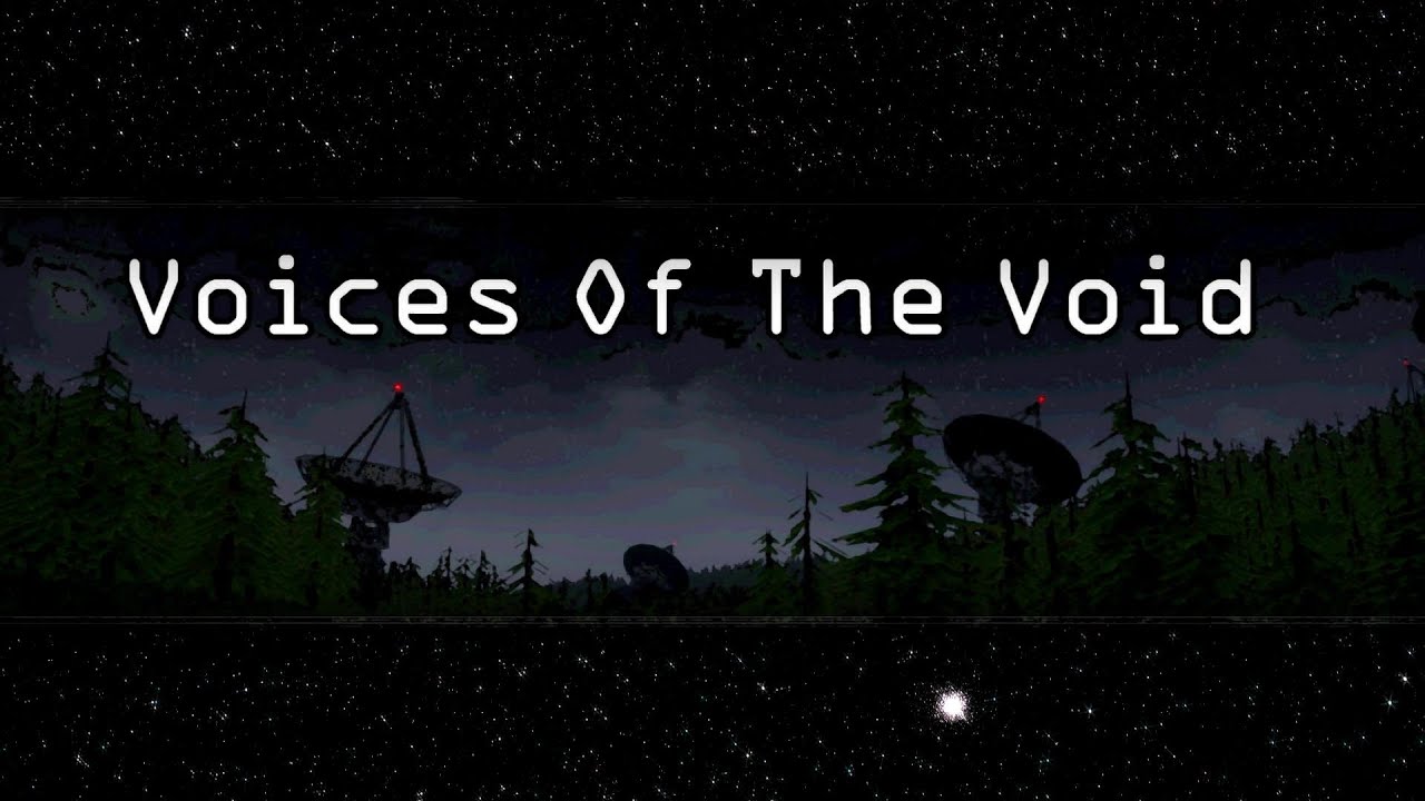 Voices of the Void - Episode 10 - Epilogue
