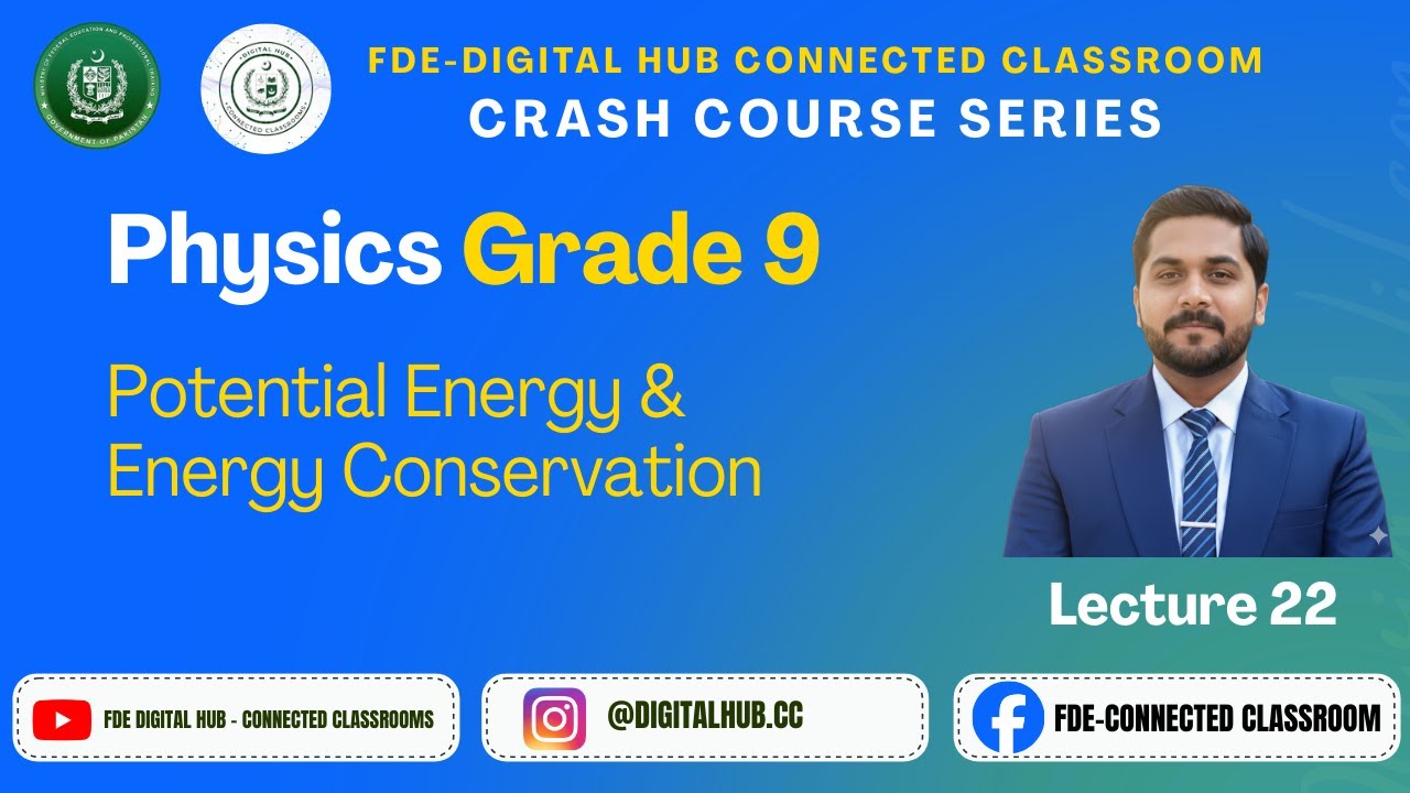 Potential Energy & Energy Conservation | Physics | Grade 9 | Crash Course Series | FDE