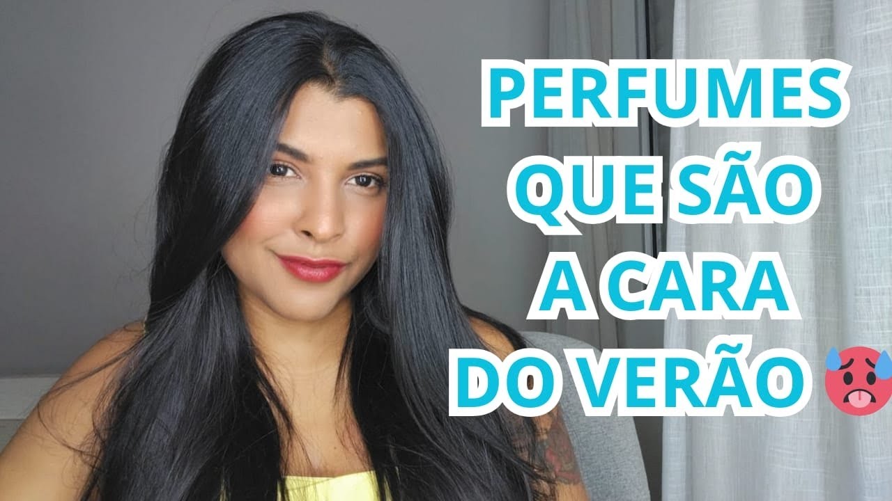 PERFUMES PARA O CALOR 🥵 - #perfume 