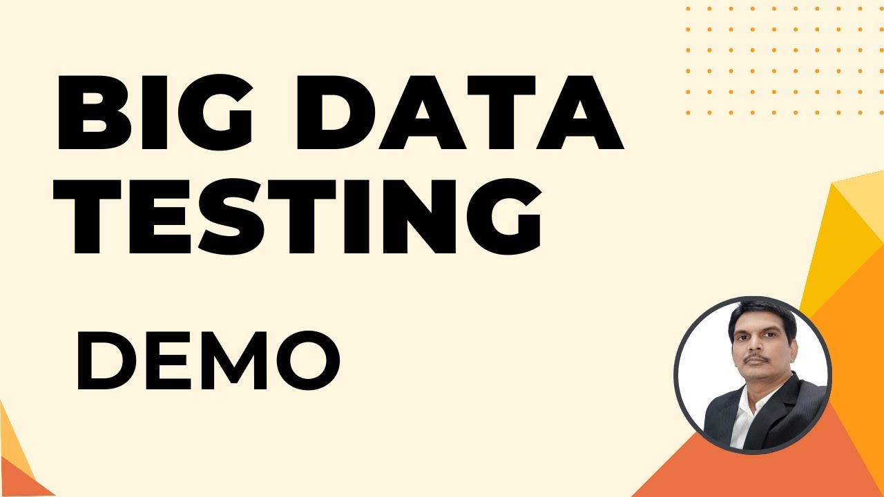 Big Data Hadoop Testing Demo