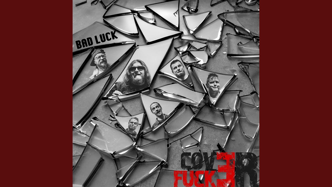 Bad Luck