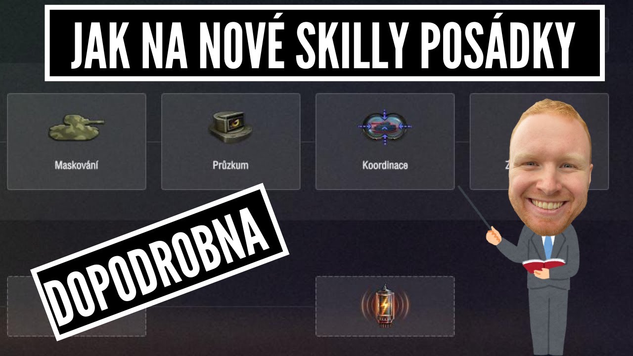 Jak na nové skilly posádky? Takhle!
