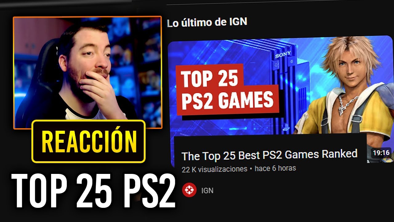 QUÉ DE JUEGAZOS! Mi REACCIÓN al TOP 25 JUEGOS de PLAYSTATION 2 de IGN - ¿Cuál os falta?