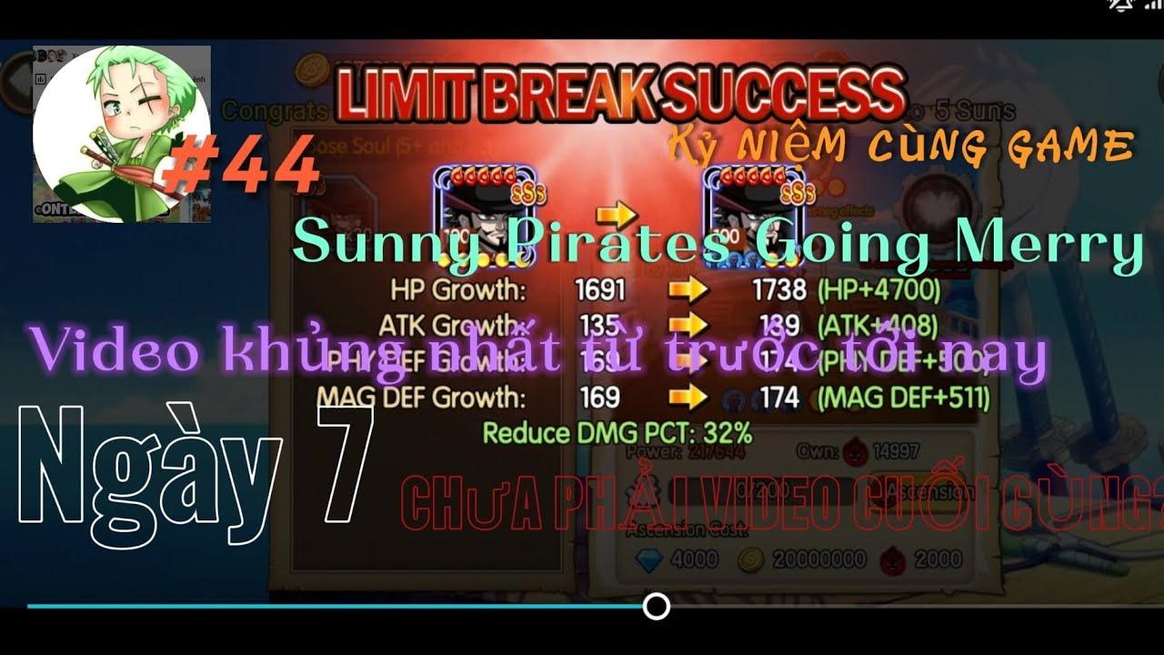 hatduch -Phần 44:Series kỷ niệm cùng game Sunny Pirates Going Merry-Ngày 7:Video khủng nhất!!