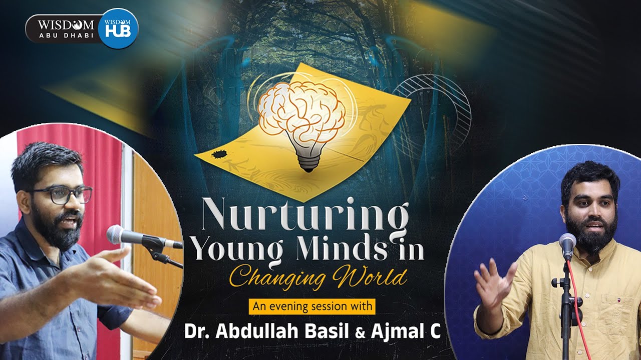 NURTURING YOUNG MINDS IN CHANGING WORLD_ABDULLA BASIL AND AJMAL C