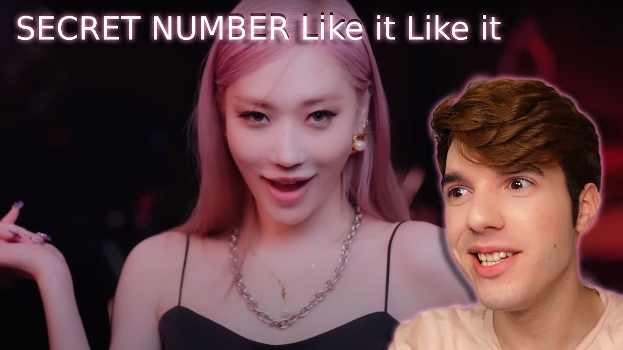 FIRST REACTION TO SECRET NUMBER 시크릿넘버 "LIKE IT LIKE IT" M/V