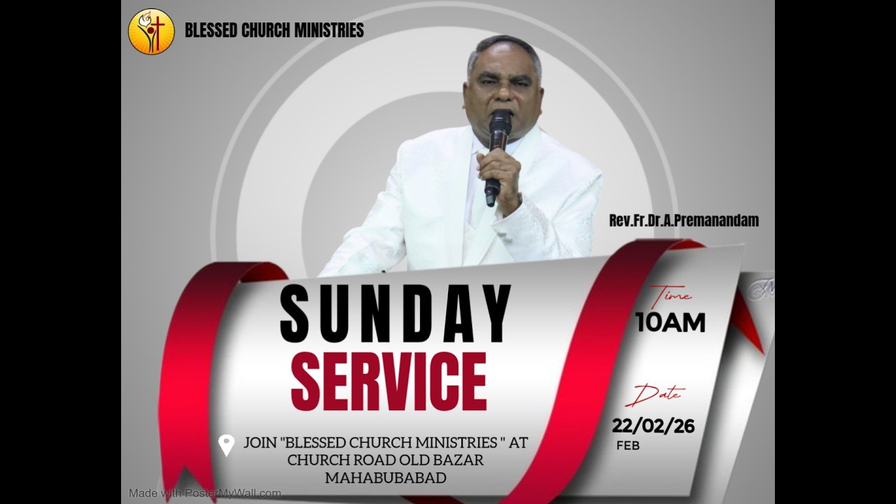 Sunday Service| 22nd Feb 2026| Rev.Fr.Dr.A.Premanandam|