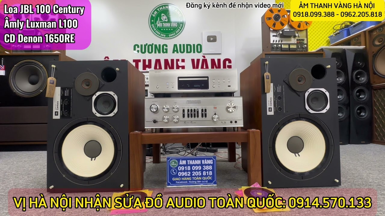 JBL 100 CENTURY V&Agrave; LUXMAN L100, S&Ograve; SẮT ĐẠI