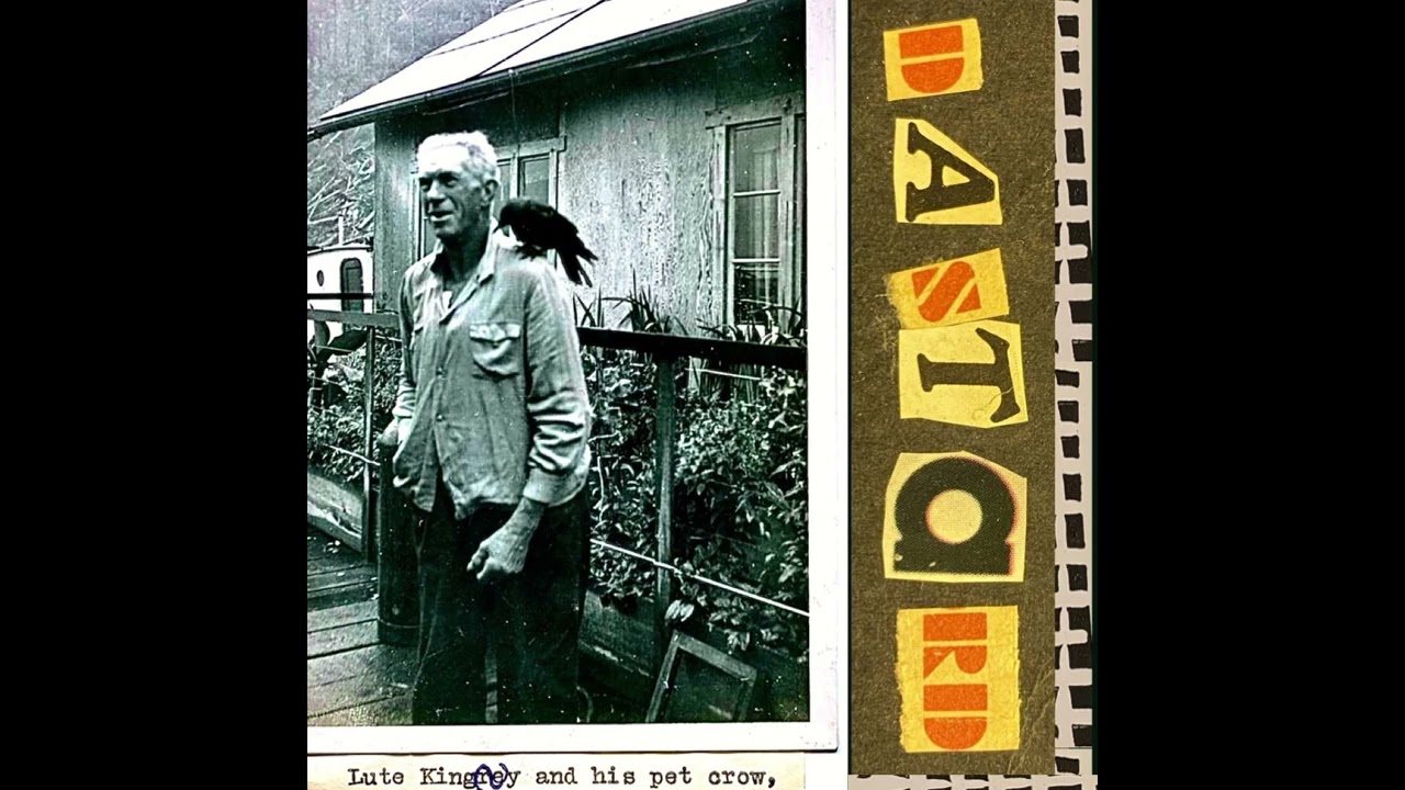 Dastard - Lute Kingrey and his pet crow,
