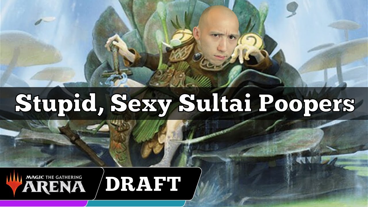 Stupid, Sexy Sultai Poopers | Chromatic Cube Draft | MTG Arena
