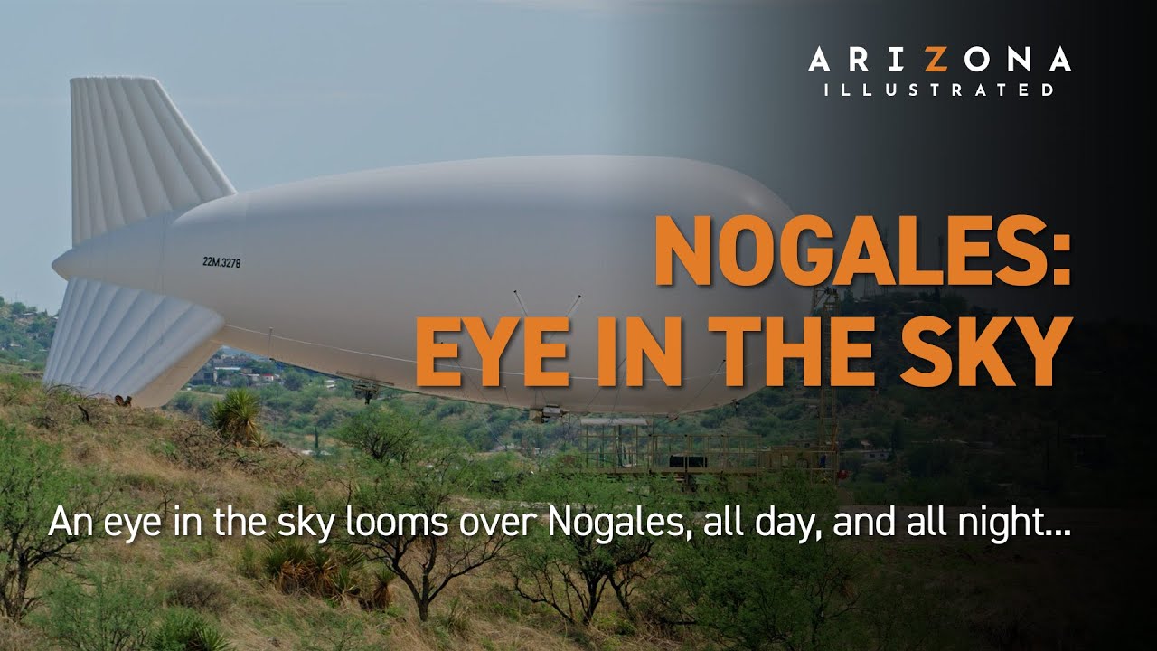 Nogales Eye in the Sky