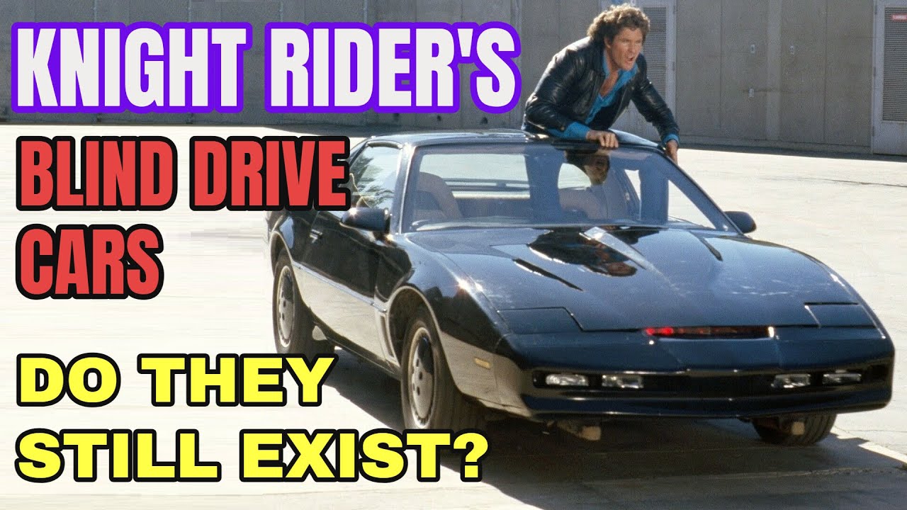Do the KITT Cars that Drive Themselves STILL EXIST? History of the Knight Rider Blind Drive Vehicles
