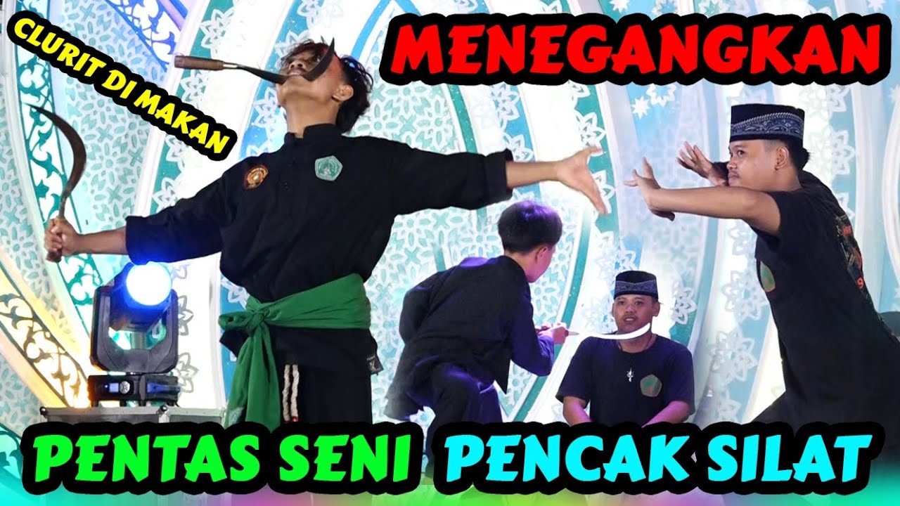 MENEGANGKAN....!!! PENTAS SENI PENCAK SILAT