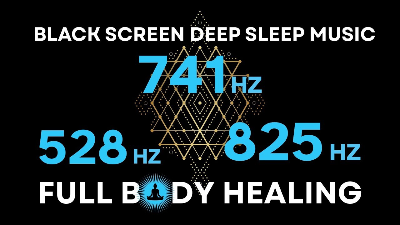 528Hz + 741Hz + 852Hz Divine Frequency | Angelic Healing Sleep Music | Full Body Healing