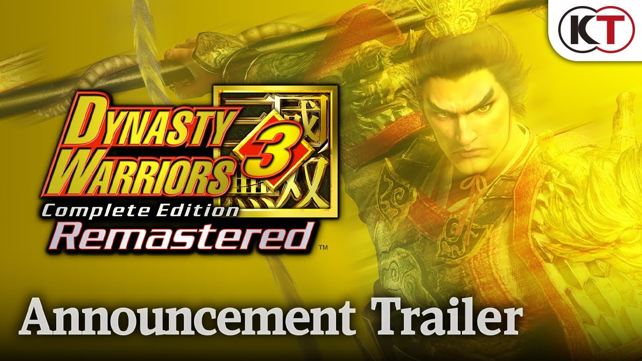 DYNASTY WARRIORS 3: Complete Edition Remastered Announcement Trailer
