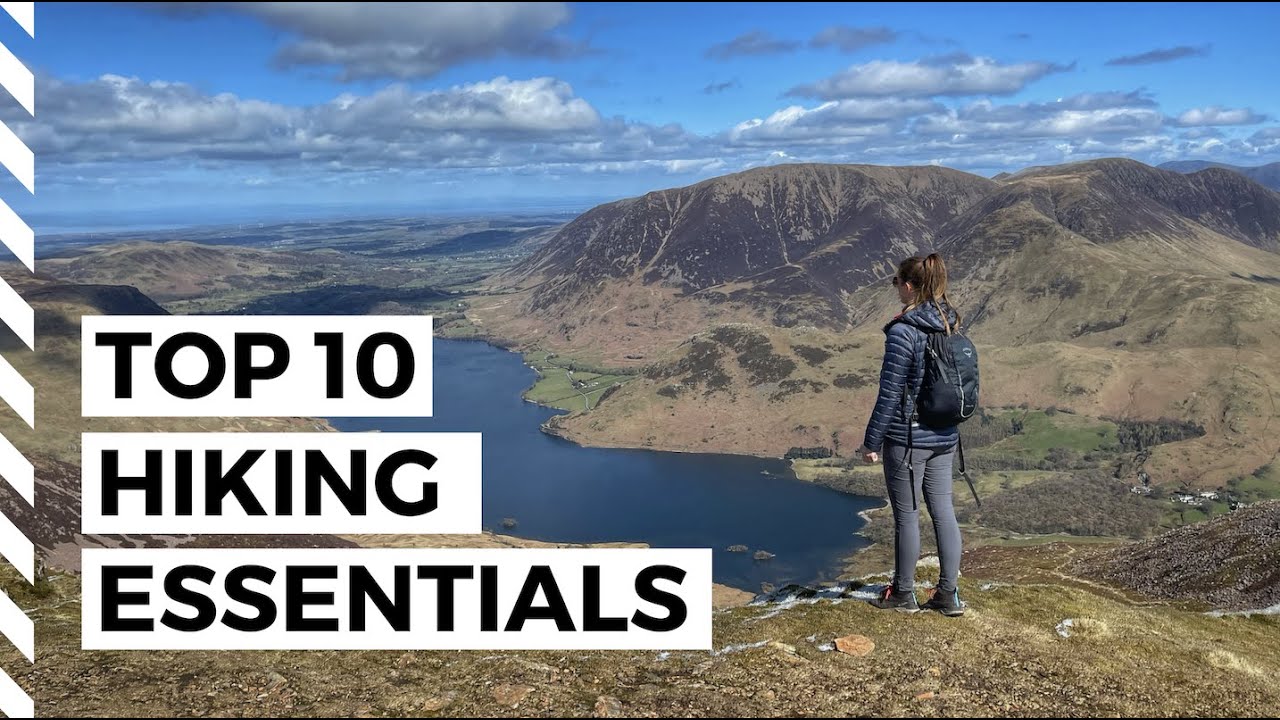 10 Essentials for Hiking - What To Take On Your First Hike
