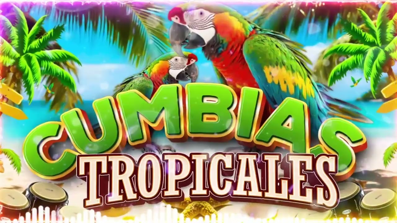 🔆CUMBIAS TROPICALES MIX 2026🦜VIEJITAS TROPICALES🎺ACAPULCO TROPICAL, TROPICAL FLORIDA, LOS KARKIS…