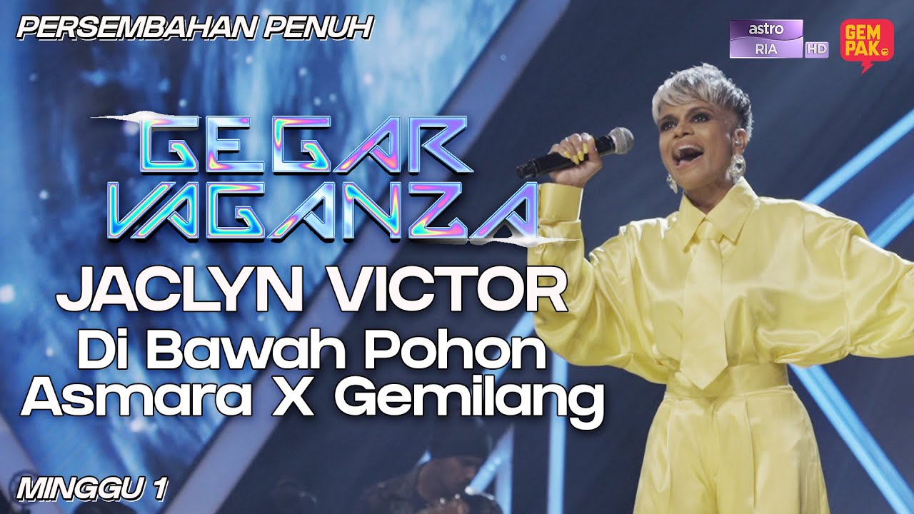 Gegar Vaganza 9 | Jaclyn Victor | Di Bawah Pohon Asmara & Gemilang - Minggu 1