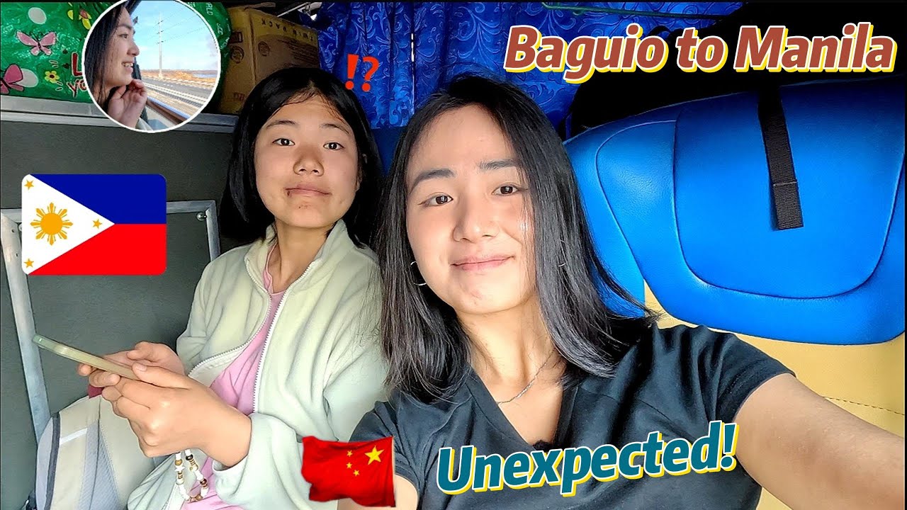 Baguio to Manila by “luxury bus” ?! – Not What Chinese Girls Expected! 😳🇵🇭