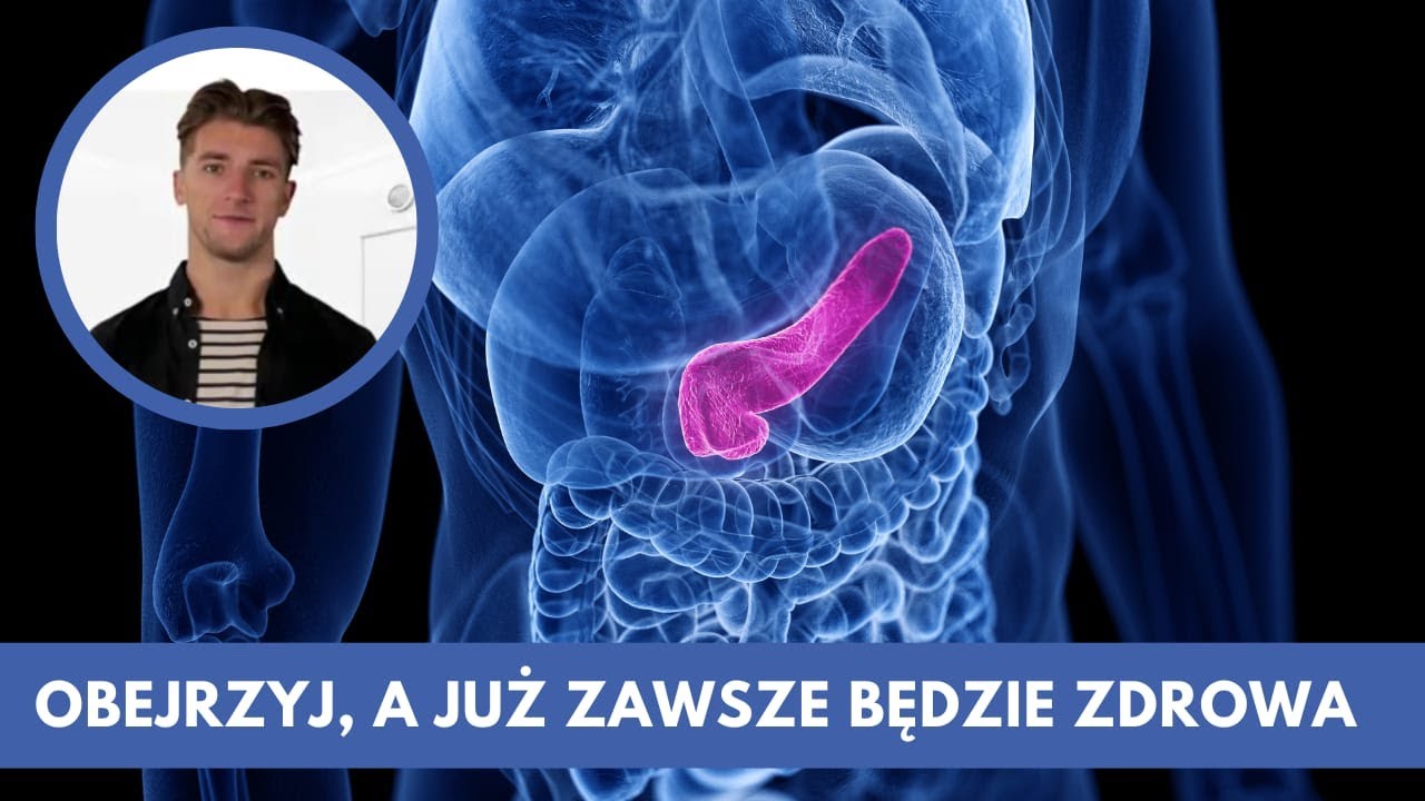 Zdrowa Trzustka? Spr&oacute;buj tego!