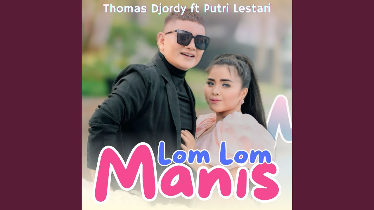 Lom Lom Manis