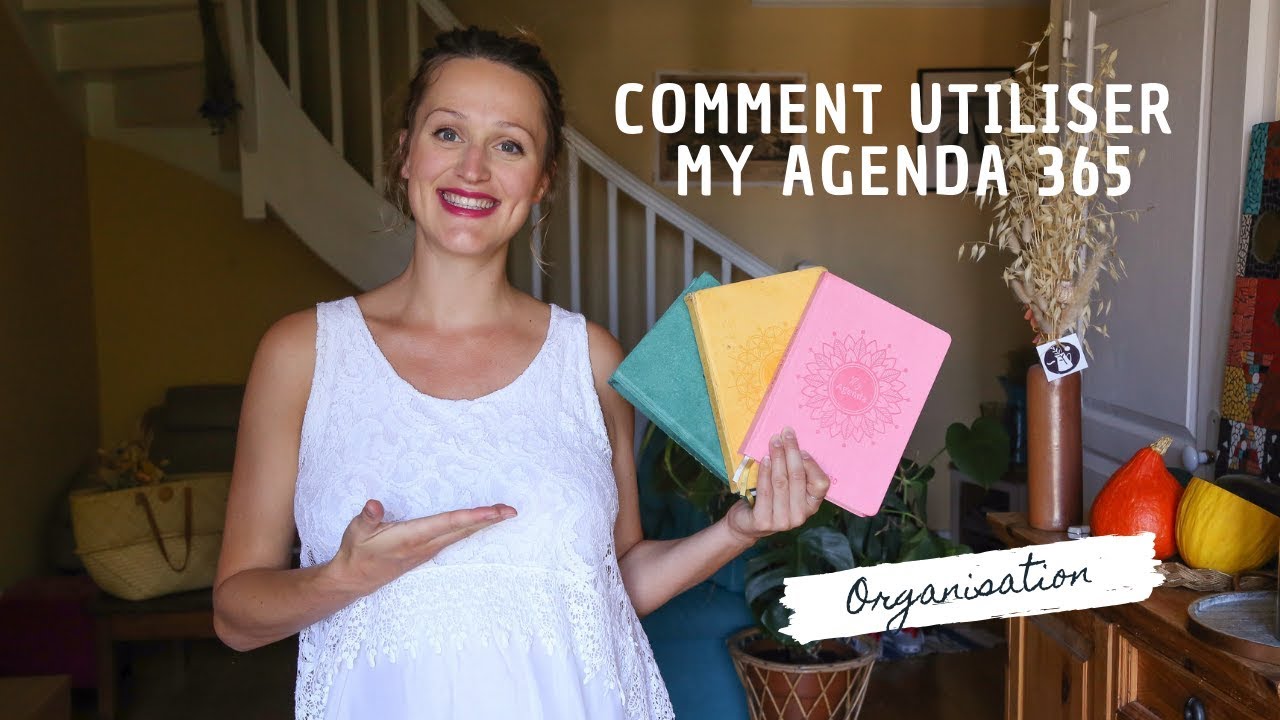 Comment mieux s'organiser gr&acirc;ce &agrave; My Agenda 365 - JE DEVIENS ECOLO