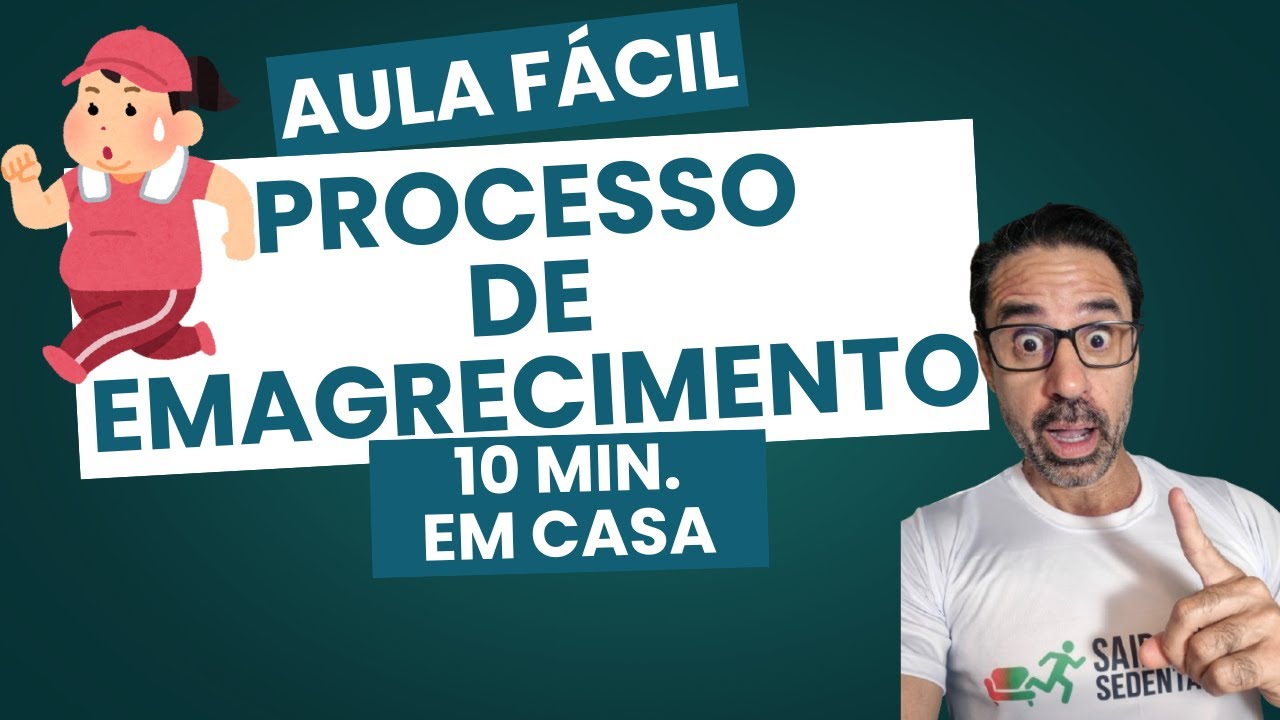 AULA FÁCIL para PROCESSO de EMAGRECIMENTO! 10 MIN em CASA